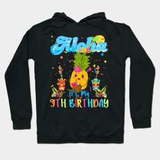 Aloha Its My 9Th Birthday 9 Years Girls Hawaiian Luau Candle Hoodie